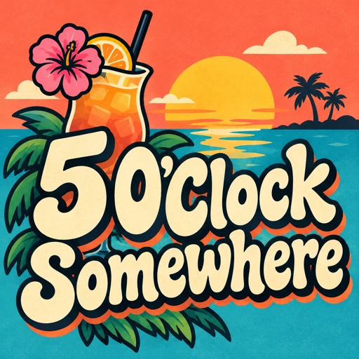 5 O'Clock Somewhere