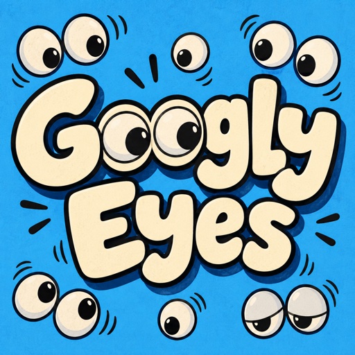 Googly Eyes