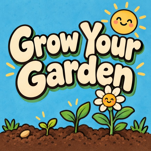Grow Your Garden